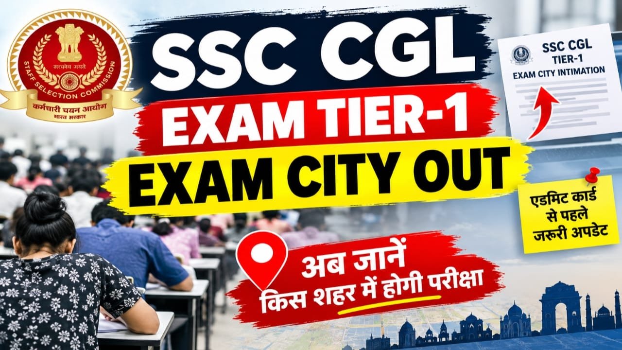 SSC CGL 2026 Exam City Out